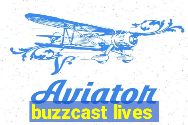 buzzcast lives